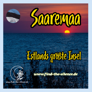 Saaremaa - Estlands größte Insel