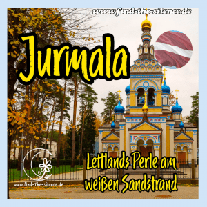 Jurmala - Lettlands Perle am weißen Strand